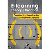 E-learning Theory and Practice by Caroline Haythornthwaite, 9781849204712
