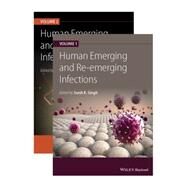 Human Emerging and Re-emerging Infections, 2 Volume Set by Singh, Sunit Kumar, 9781118644713