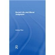 Social Life and Moral Judgment by Opp,Karl-Dieter, 9781138514713
