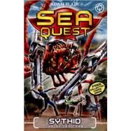 Sea Quest: Sythid the Spider Crab Book 17 by Blade, Adam, 9781408334713