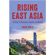 Rising East Asia by Li, Chien-pin, 9781483344713