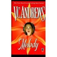 Melody by Andrews, V.C., 9780671534714
