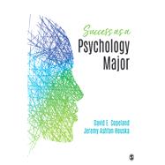 Success As a Psychology Major by Copeland, David E.; Houska, Jeremy Ashton, 9781544334714