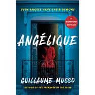 Ang�lique by Musso, Guillaume, 9780316584715