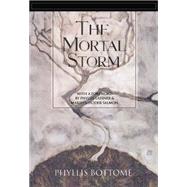 The Mortal Storm by Bottome, Phyllis, 9780810114715