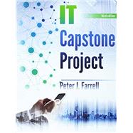 It Capstone Project by Farrell, Peter J., 9781524904715