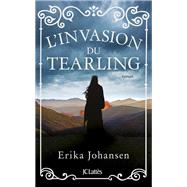 L'invasion du Tearling by Erika Johansen, 9782709644716