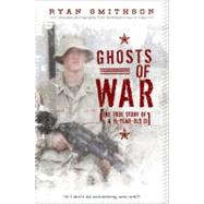 Ghosts of War by Smithson, Ryan, 9780061664717