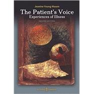The Patient's Voice: Experiences of Illness by Young-Mason, Jeanine, 9780803644717
