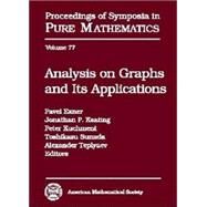Analysis on Graphs and its Applications by Exner, Pavel; Keating, Jonathan P.; Kuchment, Peter; Sunada, Toshikazu; Teplyaev, Alexander, 9780821844717