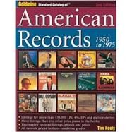 Goldmine Standard Catalog of American Records, 1950 to 1975 by Neely, Tim, 9780873494717