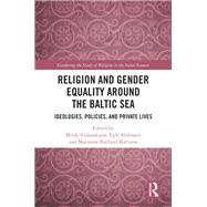 Religion and Gender Equality around the Baltic Sea by Aliauskiene, Milda, 9781040224717