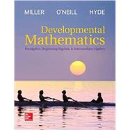Loose Leaf Inclusive Access for Developmental Math: Prealgebra, Beginning Algebra & Intermediate Algebra by Miller, Julie, 9781266424717