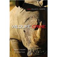 Wildlife Crime by Moreto, William D., 9781439914717