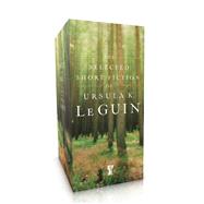 The Selected Short Fiction of Ursula K. Le Guin Boxed Set The Found and the Lost; The Unreal and the Real by Le Guin, Ursula  K., 9781534404717
