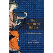 The Hebrew Bible by Barton, John, 9780691154718