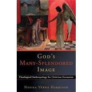 God's Many-Splendored Image by Harrison, Nonna Verna, 9780801034718