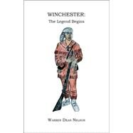 Winchester by Nelson, Warren Dean, 9781412004718