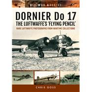 Dornier Do 17 by Goss, Chris, 9781848324718