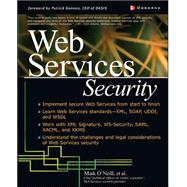 Web Services Security by O'Neill, Mark, 9780072224719