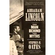 Abraham Lincoln by Oates, Stephen B., 9780060924720