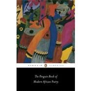 The Penguin Book of Modern African Poetry Fifth Edition by Moore, Gerald, 9780140424720