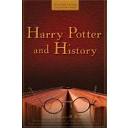Harry Potter and History by Reagin, Nancy, 9780470574720