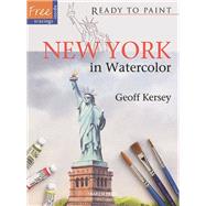 New York in Watercolour by Kersey, Geoff, 9781844484720
