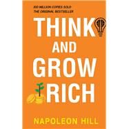 Think and Grow Rich The Original Edition by Hill, Napoleon; Tracy, Brian, 9780306834721