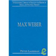 Max Weber by Lassman,Peter;Lassman,Peter, 9780754624721