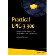 Practical Lpic-3 300 by Vazquez, Antonio, 9781484244722