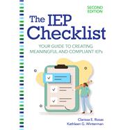 The IEP Checklist by Clarissa E. Rosas; Kathleen G. Winterman, 9781681254722