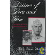 Letters of Love and War : A World War II Correspondence by STRINGER HELEN DANN, 9780815604723
