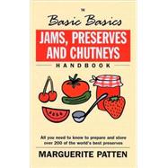 Jams, Preserves and Chutneys by Patten, Marguerite, 9781902304724