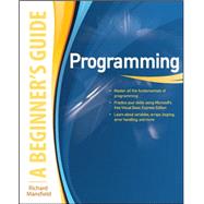 Programming A Beginner's Guide by Mansfield, Richard, 9780071624725