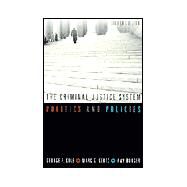The Criminal Justice System Politics and Policies by Cole, George F.; Gertz, Marc G.; Bunger, Amy, 9780534594725
