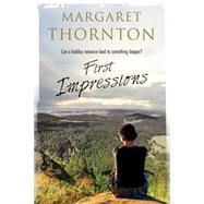 First Impressions by Thornton, Margaret, 9780727884725