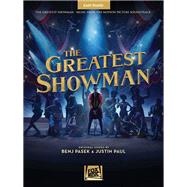 The Greatest Showman Music from the Motion Picture Soundtrack by Pasek, Benj; Paul, Justin, 9781540024725