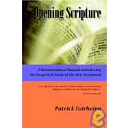 Opening Scripture (Paperback) by Fairbairn, Patrick, 9781932474725