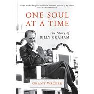 One Soul at a Time by Wacker, Grant, 9780802874726