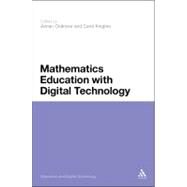 Mathematics Education With Digital Technology by Oldknow, Adrian; Knights, Carol; Brindley, Sue, 9781441184726