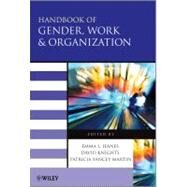 Handbook of Gender, Work and Organization by Jeanes, Emma; Knights, David; Yancey Martin, Patricia, 9781444394726