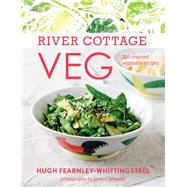 River Cottage Veg 200 Inspired Vegetable Recipes [A Cookbook] by Fearnley-Whittingstall, Hugh, 9781607744726