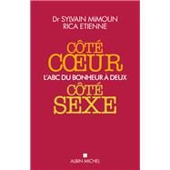 Ct coeur ct sexe by Docteur Sylvain Mimoun; Rica Etienne, 9782226254726