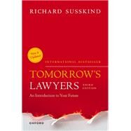Tomorrow's Lawyers An Introduction to your Future by Susskind, Richard, 9780192864727