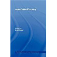 Japan's War Economy by Pauer; Erich, 9780415154727