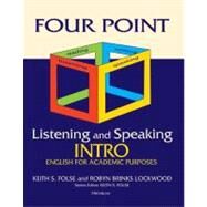 Four Point Listening and Speaking Intro by Folse, Keith S.; Lockwood, Robyn Brinks, 9780472034727