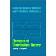 Elements Of Distribution Theory by Thomas A. Severini, 9780521844727