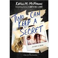 Two Can Keep a Secret by MCMANUS, KAREN M., 9781524714727