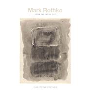 Mark Rothko by Rothko, Christopher, 9780300204728